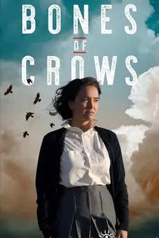 Bones of Crows: The Series